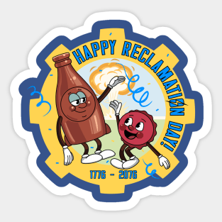 Happy Reclamation Day! Sticker